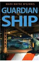 Guardian Ship