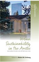 Urban Sustainability in the Arctic