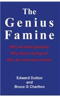 The Genius Famine