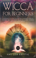 Wicca for Beginners