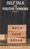Self Talk and Positive Thinking (2books in 1)