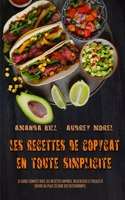 Les Recettes De Copycat En Toute Simplicité