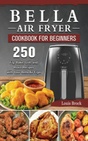 Bella Air Fryer Cookbook for Beginners