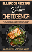 Libro De Recetas De La Dieta Chetogénica