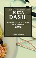 Guía Más Completa de la Dieta Dash 2022