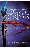 Legacy Of Kings: The Magister Trilogy: Book Three