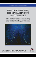 Dialogics of Self, the Mahabharata and Culture
