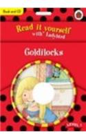 Read It Yourself Level 1 : Goldilocks