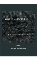 Words Into Pictures: E. E. Cummingsâ (Tm) Art Across Borders