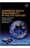 Corporate Social Responsibility in the 21st Century