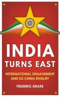 India Turns East