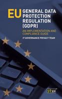 EU General Data Protection Regulation (GDPR)