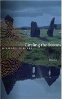 Circling the Stones