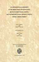 Archaeological Assessment of the Middle Santa Cruz River Basin, Rillito to Green Valley, Arizona