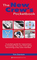 The New Crew's Pocketbook: A Pocket Guide for Newcomers to Cruising: from Your First Sail to Becoming a Key Crew Member(2 Nautical Pocketbooks)
