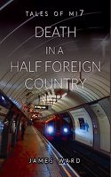 Death in a Half Foreign Country