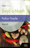 CBAC TGAU Paratoi Bwyd a Maeth – Profion Ymarfer (WJEC Eduqas GCSE Food Preparation and Nutrition: Practice Tests)