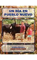 Un Dia En Pueblo Nuevo