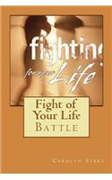 Fight of Your Life
