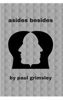 Asides Besides