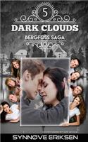 Dark Clouds: (Bergfoss Saga)