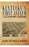 Kentucky's First Asylum