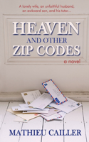 Heaven and Other Zip Codes