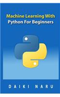 Machine Learning with Python for Beginners