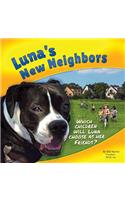 Luna's New Neighbors