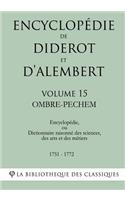 Encyclopédie de Diderot et d'Alembert - Volume 15 - OMBRE-PECHEM