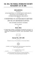 H.R. 3844, the Federal Information Security Management Act of 2002