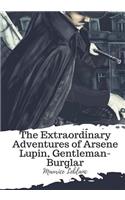 Extraordinary Adventures of Arsene Lupin, Gentleman-Burglar