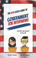 Gov Geeks Guide to Government Job Interviews