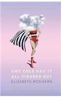 Amy Cole has it all figured out