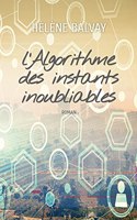 L'Algorithme des instants inoubliables