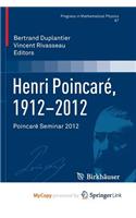 Henri Poincare, 1912-2012
