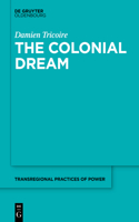 The Colonial Dream