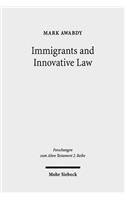 Immigrants and Innovative Law