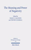 Meaning and Power of Negativity