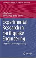 Experimental Research in Earthquake Engineering: Eu-Series Concluding Workshop