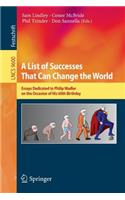 A List of Successes That Can Change the World