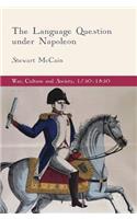 The Language Question under Napoleon