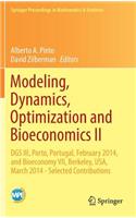 Modeling, Dynamics, Optimization and Bioeconomics II