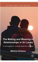 Making and Meaning of Relationships in Sri Lanka: An Ethnography on University Students in Colombo