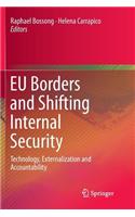 Eu Borders and Shifting Internal Security