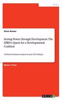 Seizing Power through Development. The EPRD's Quest for a Developmental Coalition