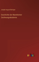 Geschichte der Mannheimer Zeichnungsakademie