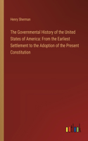 Governmental History of the United States of America