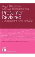 Prosumer Revisited