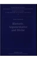 Rhetoric, Argumentative and Divine: Richard Whately and His Discursive Project of the 1820s